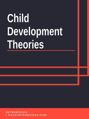 cover image of Child Development Theories